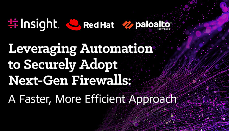 Article Leveraging Automation to Securely Adopt Next-Gen Firewalls Image