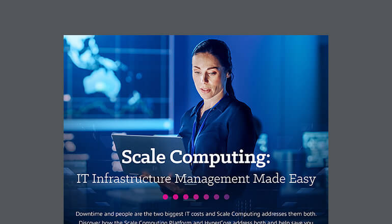 Article Scale Computing: IT Infrastructure Management Made Easy Image