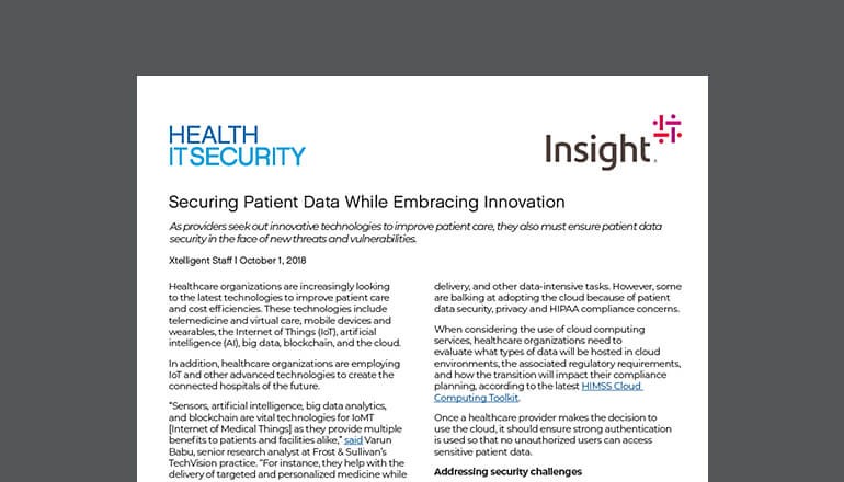 Securing Patient Data While Embracing Innovation Securing Patient Data While Embracing Innovation thumbnail