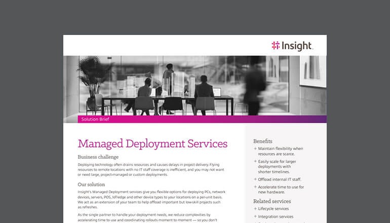 Managed Deployment Services Thumbnail of solution brief available to download below