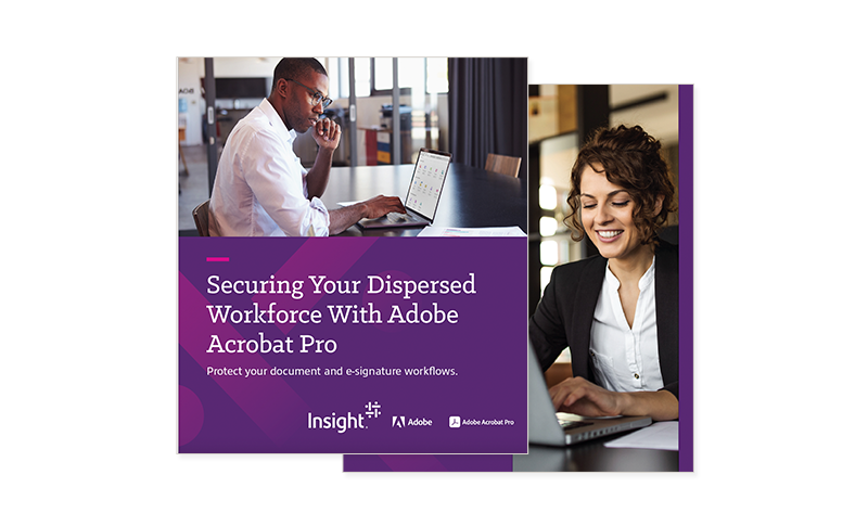 Securing Your Dispersed Workforce With Adobe Acrobat Pro Cover of report available to access by filling out the form on page.