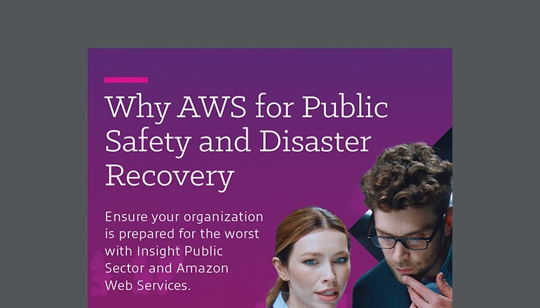 Why AWS for Public Safety and Disaster Recovery Thumbnail of asset available to download below