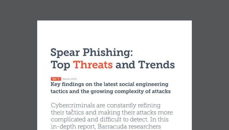 Spear Phishing: Top Threats and Trends Thumbnail of asset available to download below