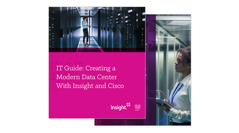 IT Guide: Creating a modern data center with Insight and Cisco Cover image for Cisco ebook available to download below