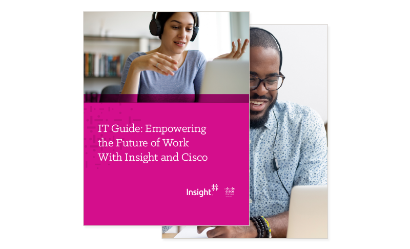 IT Guide: Empowering the Future of Work With Insight and Cisco eBook Cover of CiIT Guide: Empowering the Future of Work With Insight and Cisco eBook