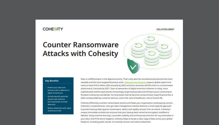 Counter ransomware attacks with Cohesity Counter ransomware attacks with Cohesity thumbnail image