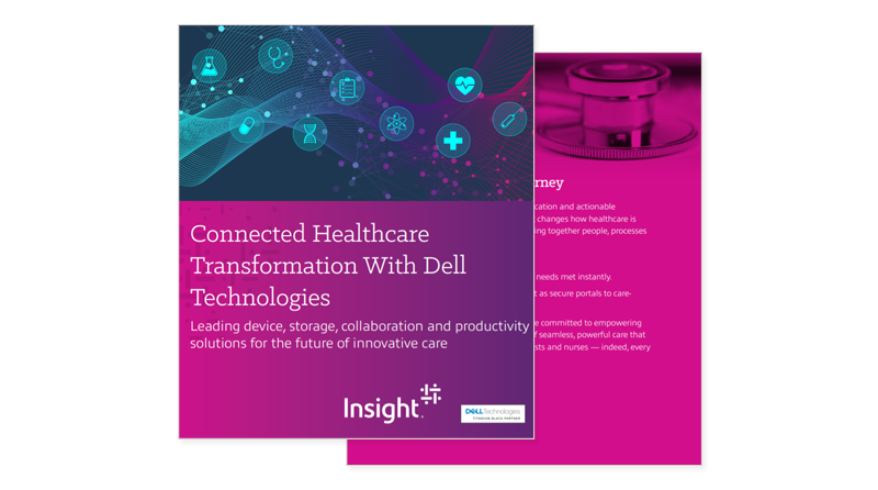 Connected Healthcare Transformation With Dell Technologies Connected Healthcare Transformation With Dell Technologies available to download