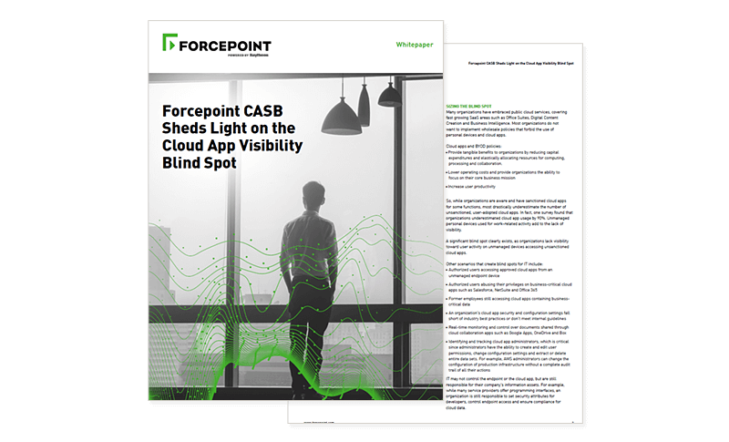Forcepoint CASB Sheds Light on Cloud Blind Spot Forcepoint CASB Sheds Light on Cloud Blind Spot cover page