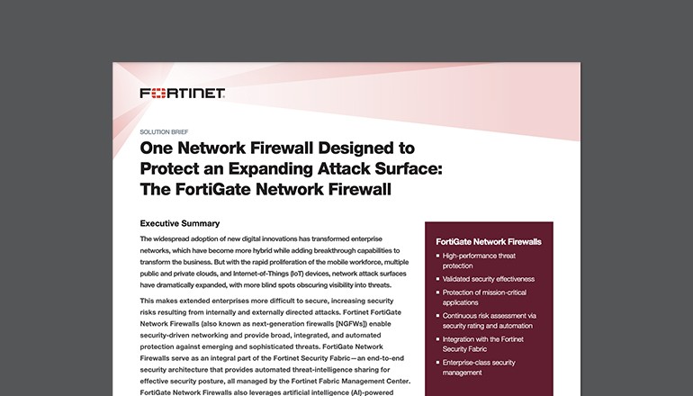 One Network Firewall Designed to Protect an Expanding Attack Surface One Network Firewall Designed to Protect an Expanding Attack Surface thumbnail
