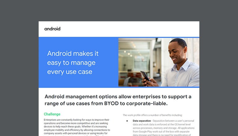 Android Makes It Easy to Manage Every Use Case Thumbnail of asset available to download below