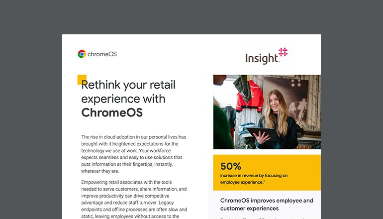 Rethink Your Retail Experience With ChromeOS Thumbnail of datasheet available to download below