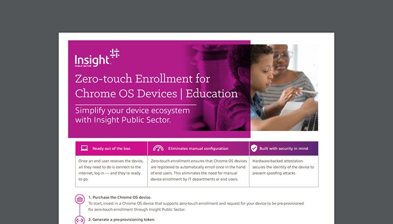 Zero-Touch Enrollment for Chrome OS Education Thumbnail of asset available to download below