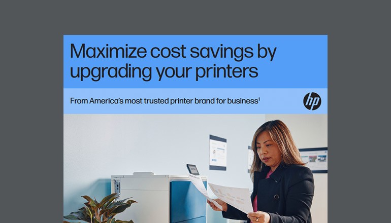 Maximize Cost Savings by Upgrading Your Printers Thumbnail of asset available to download below