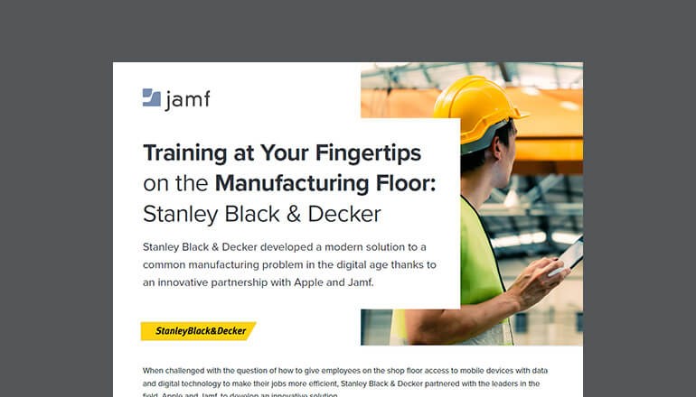 Stanley Black & Decker Equips Shop Floor Employees With Mobile Devices Thumbnail image of asset available to download below