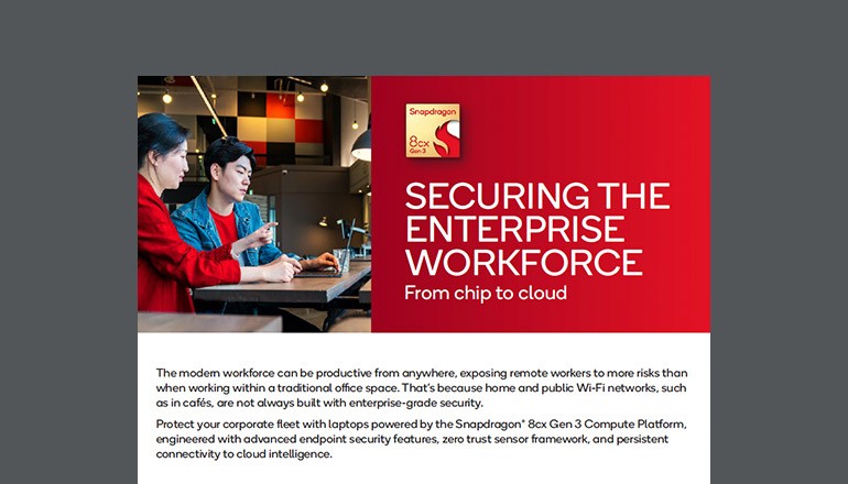 Securing the Enterprise Workforce From Chip to Cloud Thumbnail of solution brief available to download below