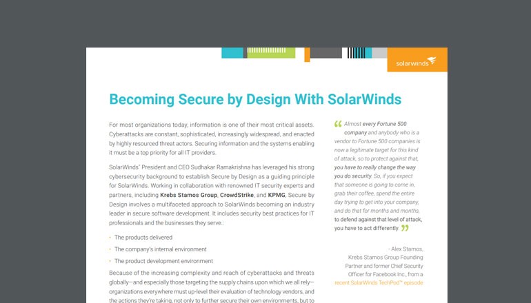 Becoming Secure by Design With SolarWinds Cover of SolarWinds asset available to download below.