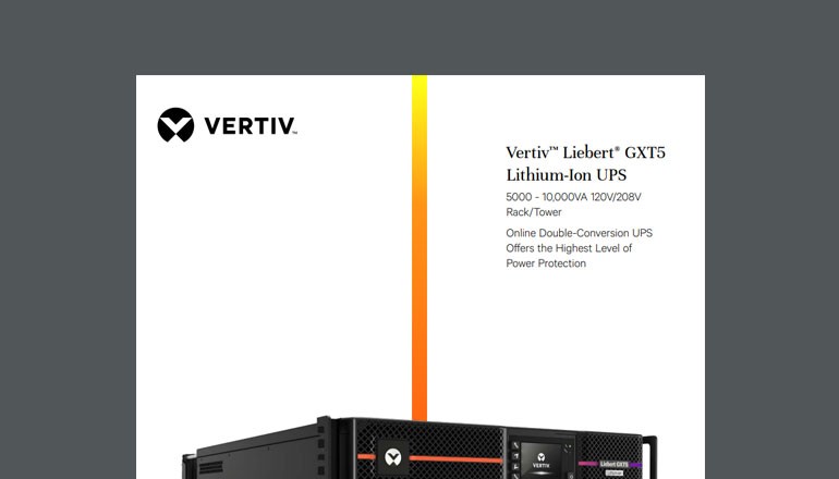 Vertiv Liebert GXT5 Lithium-Ion UPS Thumbnail of asset available to download below
