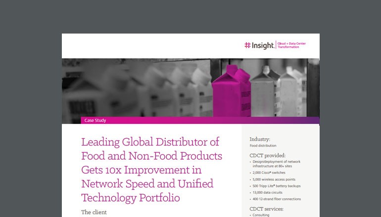 Global Food Distributor Improves Network Speed 10x Global Food Distributor Improves Network Speed 10x cover