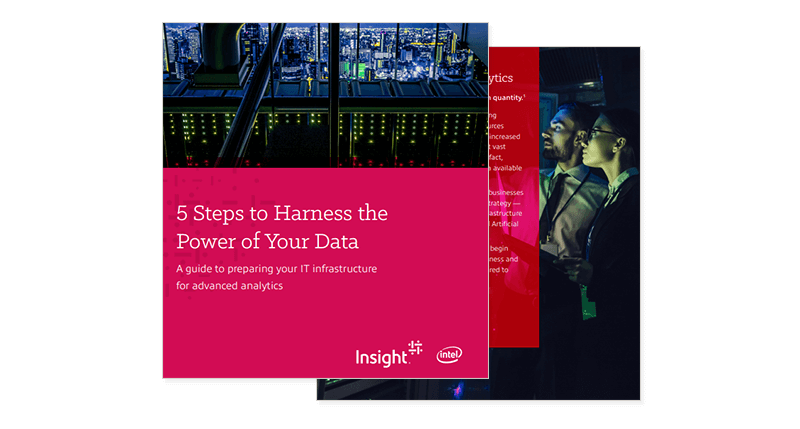 Learn about the technologies required to prepare your organization for data-driven success Cover of Insight's ebook: 5 Steps to Harness the Power of Your Data