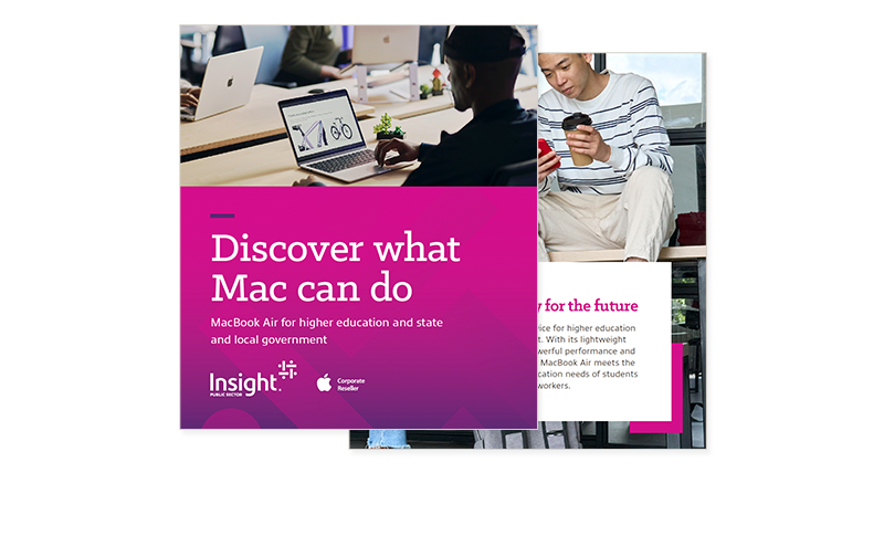 Discover what Mac can do with Insight Public Sector Cover of ebook available to access by filling out the form on page.