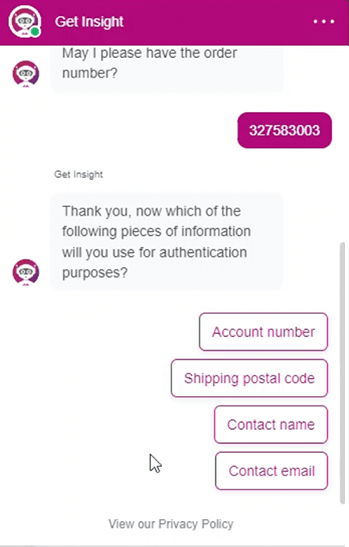 Select one of the options and submit the appropriate number. Display of account number in Insight's Virtual Assistant Chat Agent.