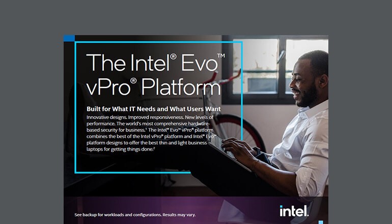 The Intel Evo vPro platform The Intel Evo vPro platform thumbnail