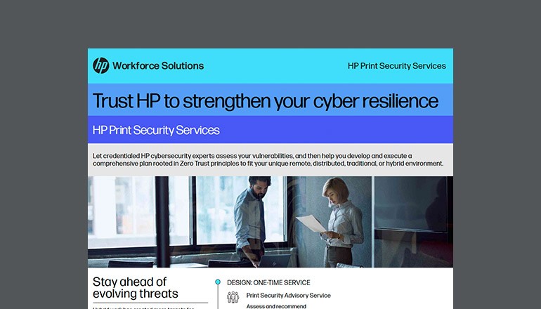 Trust HP to Strengthen Your Cyber Resilience Trust HP to Strengthen Your Cyber Resilience thumbnail of pdf