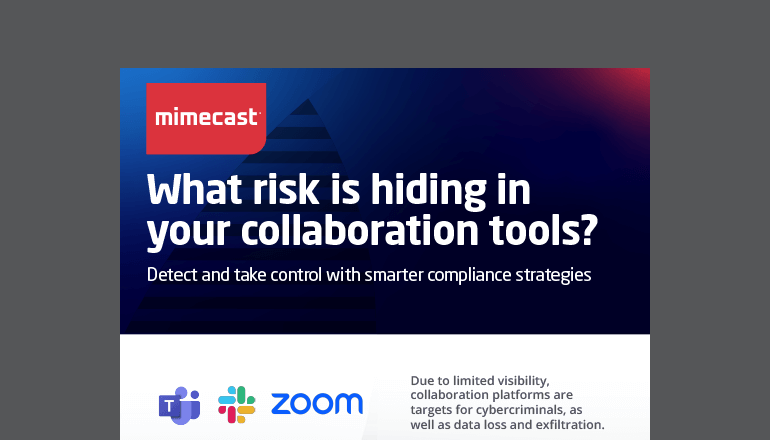 What Risk is Hiding in Your Collaboration Tools? Thumbnail of asset available to download below